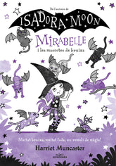 MIRABELLE I LES MASCOTES DE BRUIXA MIRABELLE 5) | Muncaster,harriet | 9788418915918 (Alfaguara)